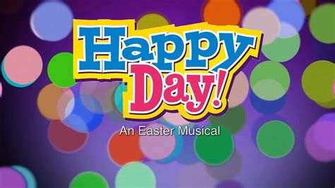happy day easter musical